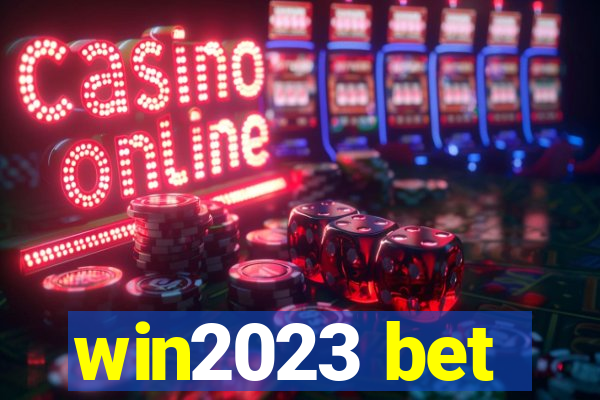 win2023 bet